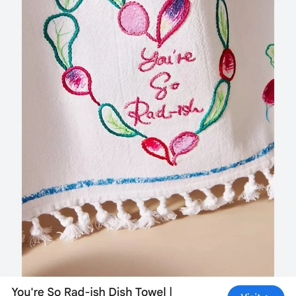 Anthropologie “ your so radish” dish towel